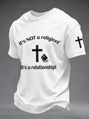 Men's It's Not A Religion! It's A Relationship! Print Tee