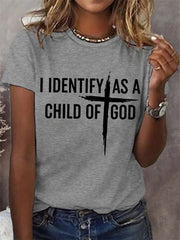 Women's I Identify As A Child Of God Christian Cross Print Casual Tee