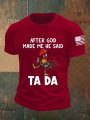 Men's After God Made me He Said Ta Da Short-sleeved T-shirt