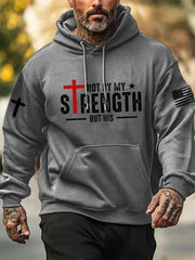 Men's Not By My Strength But His Print Hoodie