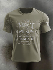 Men's Normal Isn't Coming Back To Us Jesus Is Printed Casual T-shirt