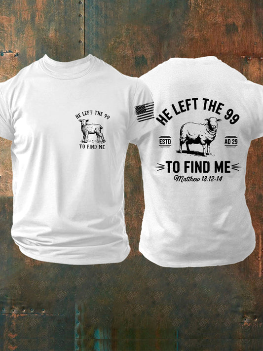 Men's Christian He Left the 99 to Find Me Short Sleeve T-shirt