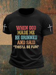 Men's Funny Christian When God Made Me Short Sleeve T-shirt