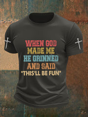 Men's Funny Christian When God Made Me Short Sleeve T-shirt