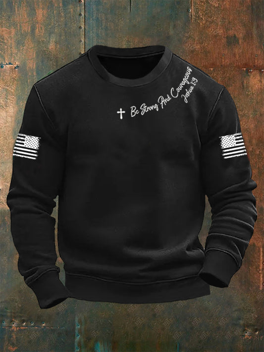 Men's Be Strong And Courageous Crew Neck Sweatshirt