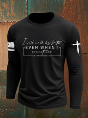 Men's I Will Walk By Faith Even When I Cannot See Long Sleeve T-shirt