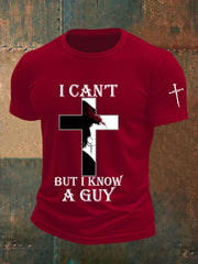 Men's I Can't But I Know A Guy Printed Casual T-shirt