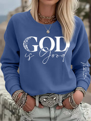 Women's God Is Good All The Time Casual Sweatshirt