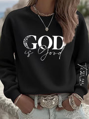 Women's God Is Good All The Time Casual Sweatshirt