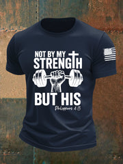 Men's Not By My Strength But His Short-sleeved T-shirt