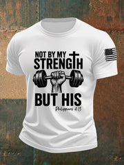 Men's Not By My Strength But His Short-sleeved T-shirt