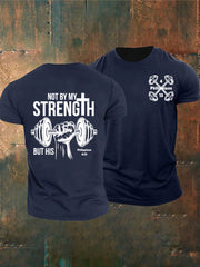 Men's Not By My Strength But His Short-sleeved T-shirt
