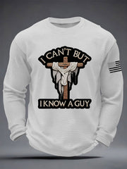 Men's I Can't But I Know A Guy Waffle Long Sleeve T-Shirt