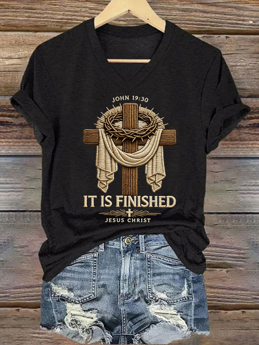 Women's He Is Risen It’s Finished Easter Jesus Christian Cross Print Casual V-Neck Tee