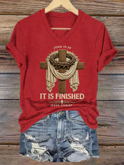 Women's He Is Risen It’s Finished Easter Jesus Christian Cross Print Casual V-Neck Tee