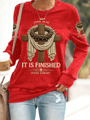Women's He Is Risen It’s Finished Jesus Christian Cross Print Casual Sweatshirt