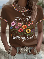 Women's It Is Well With My Soul Floral Print Casual Tee
