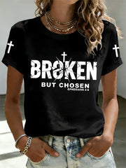 Women's Christian Cross Broken But Chosen Print Tee