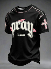 "Pray Without Ceasing" Casual Unisex T-Shirt