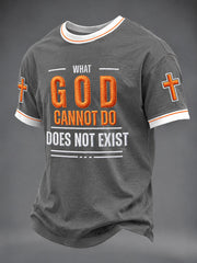 Men's“ What God Cannot Do Does Not Exist ”Print Casual Unisex T-shirt
