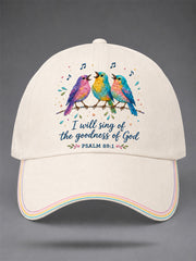 Unisex I Will Sing Of The Goodness Of God Psalm 89:1 Christian Bird Print Hat