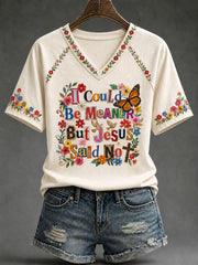 Women's 'I Could Be Meaner But Jesus Said No' Printed Casual T-Shirt
