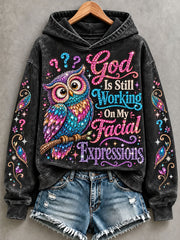 Women's 'God is Still Working On My Facial Expressions' Printed Casual Hoodie