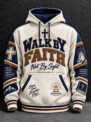 Men's Walk By Faith Not By Sight Print Hoodie
