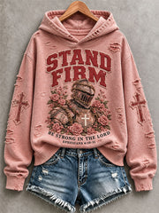 Women's Stand Firm Be Strong In The Lord Hoodie