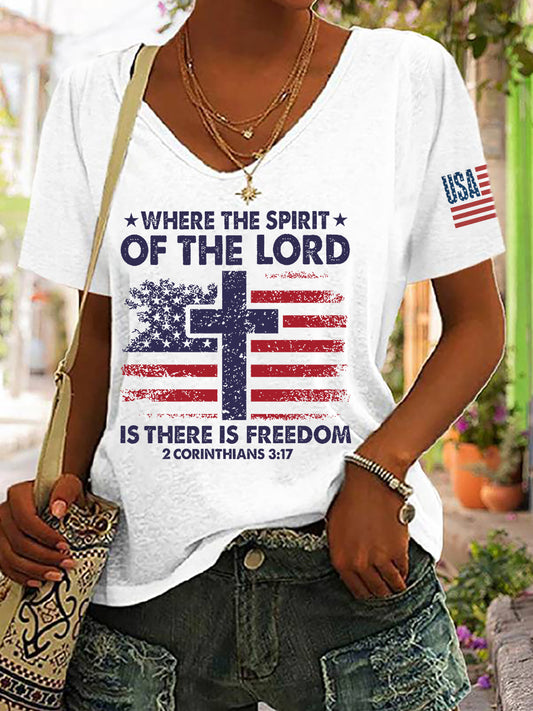 Women's Independence Day Where The Spirit Of The Lord Is There Is Freedom T-Shirt