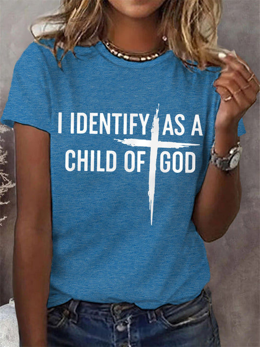 Women's I Identify As A Child Of God Christian Cross Print Casual Tee