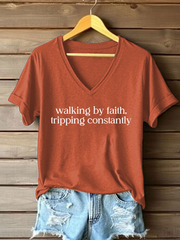 Women's Walking By Faith Tripping Constantly Printed Casual T-Shirt