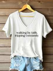Women's Walking By Faith Tripping Constantly Printed Casual T-Shirt