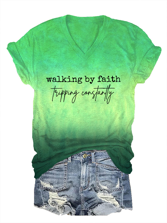 Women's Walking By Faith Tripping Constantly Printed Casual T-Shirt