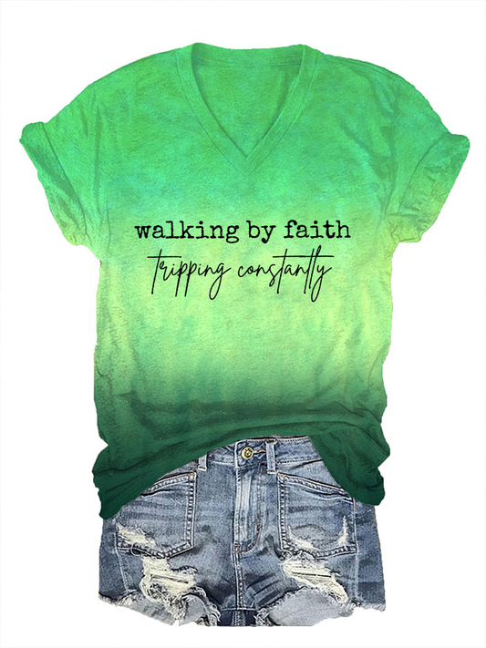 Women's Walking By Faith Tripping Constantly Printed Casual T-Shirt