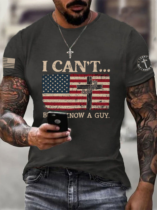 Men's I Can't But I Know A Guy Printed Casual T-Shirt