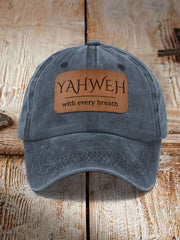 Unisex YAHWEH With Every Breath Print Hat
