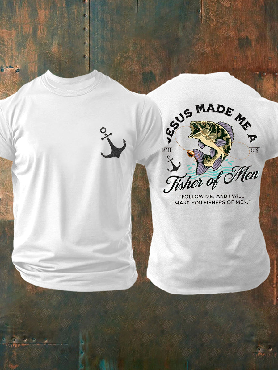 Men's Jesus Made Me A Fisher Of Men Casual Tee