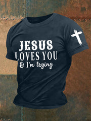 Men's Jesus Love You I'm Try Short-sleeved T-shirt