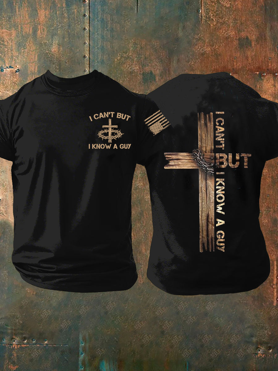 Men's I Can't But I Know A Guy Short Sleeves T-shirt
