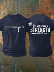 Men's Not By My Strength But His Short-sleeved T-shirt