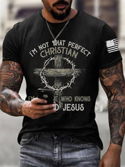 Men's I'm Not That Perfect Christian I'm The One That Knows I Need Jesus Short Sleeves T-shirt