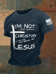 Men's I'm Not That Perfect Christian I'm The One That Knows I Need Jesus Short-sleeved T-shirt