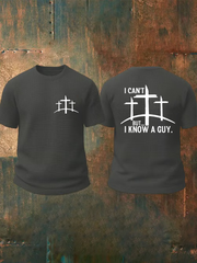 Men's I Can't But I Know A Guy Waffle Print T-Shirt