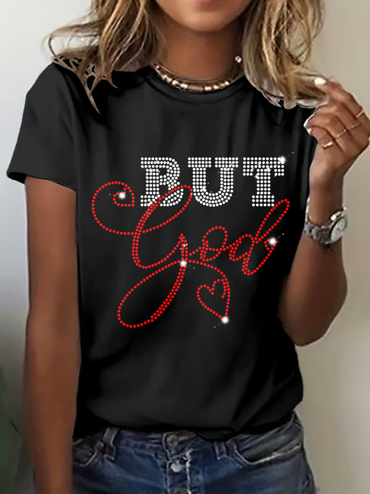 Women's But God Printed Casual T-shirt