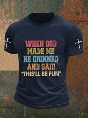 Men's Funny Christian When God Made Me Short Sleeve T-shirt