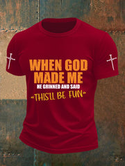 Men's Funny Christian When God Made Me Short Sleeve T-shirt