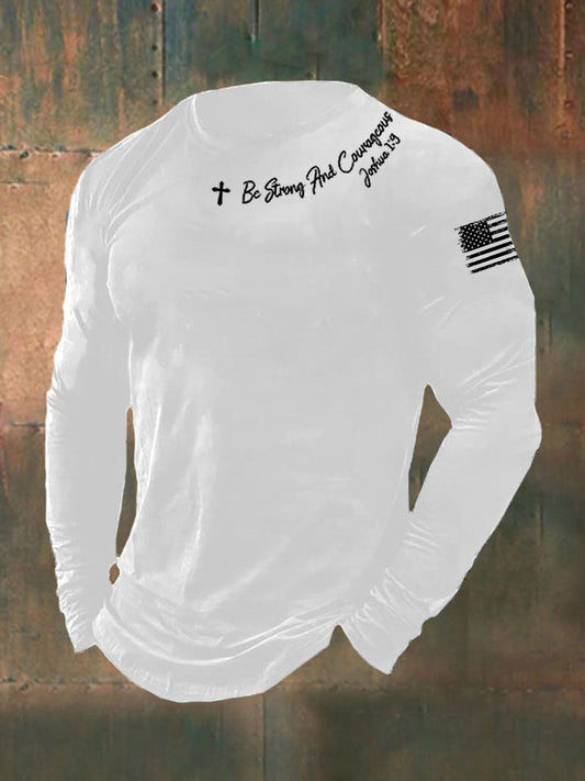 Men's Be Strong And Courageous Long Sleeve T-shirt