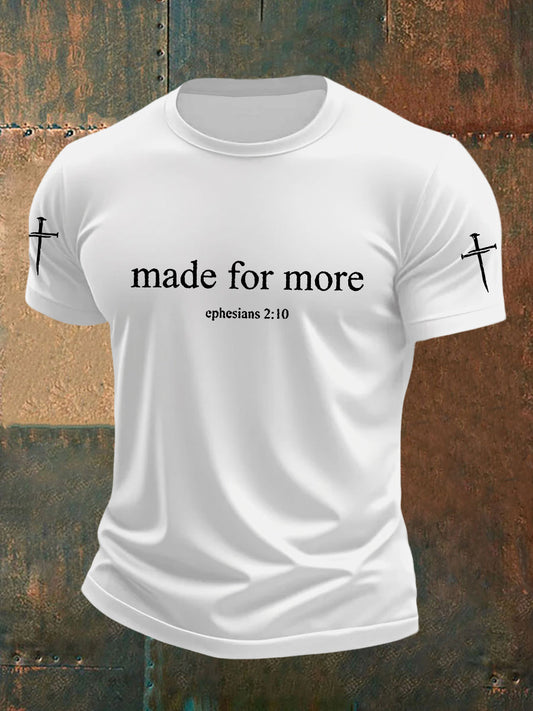 Men's Made for More Ephesians 2:10 Faith Cross Short Sleeve T-Shirt