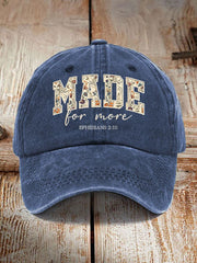 Unisex Made for More Ephesians 2:10  Print Hat